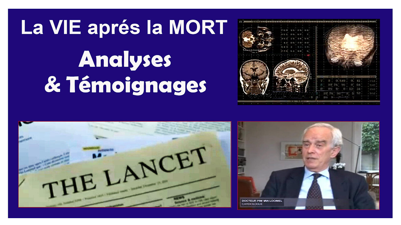 La Vie aprés la Mort.Approches scientifique et Témoignages (Hd 1080)