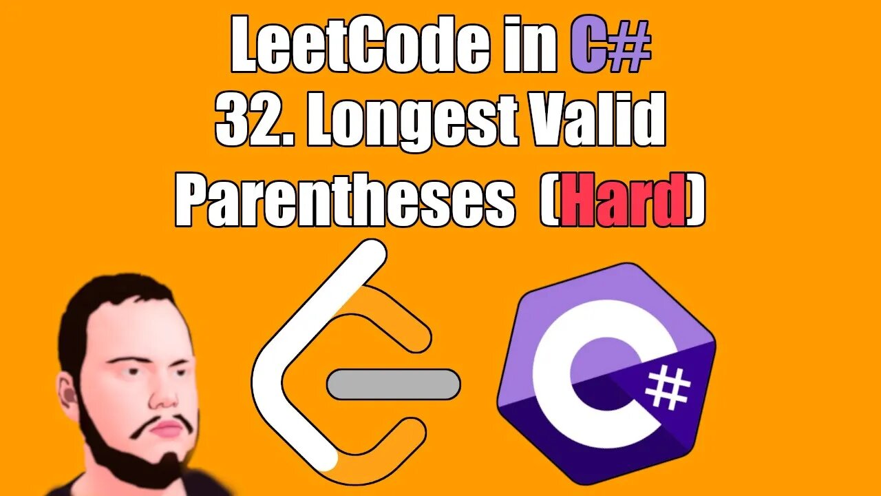 LeetCode in C# | 32. - Longest Valid Parentheses