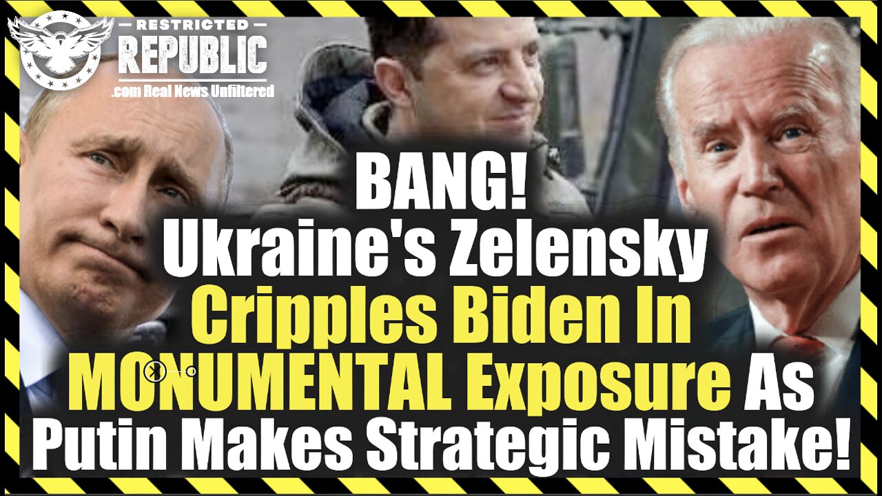 BANG! Ukraine's Zelensky Cripples Biden In MONUMENTAL Exposure As Putin Makes Mega Strategic Error!