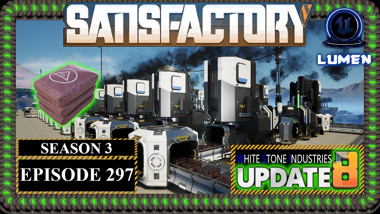 Modded | Satisfactory U8 | S3 Episode 297