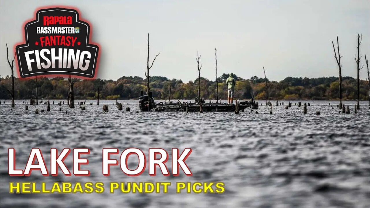 LAKE FORK Bassmaster Fantasy Fishing: HellaBass Pundit Picks - Bassmaster Elite Series