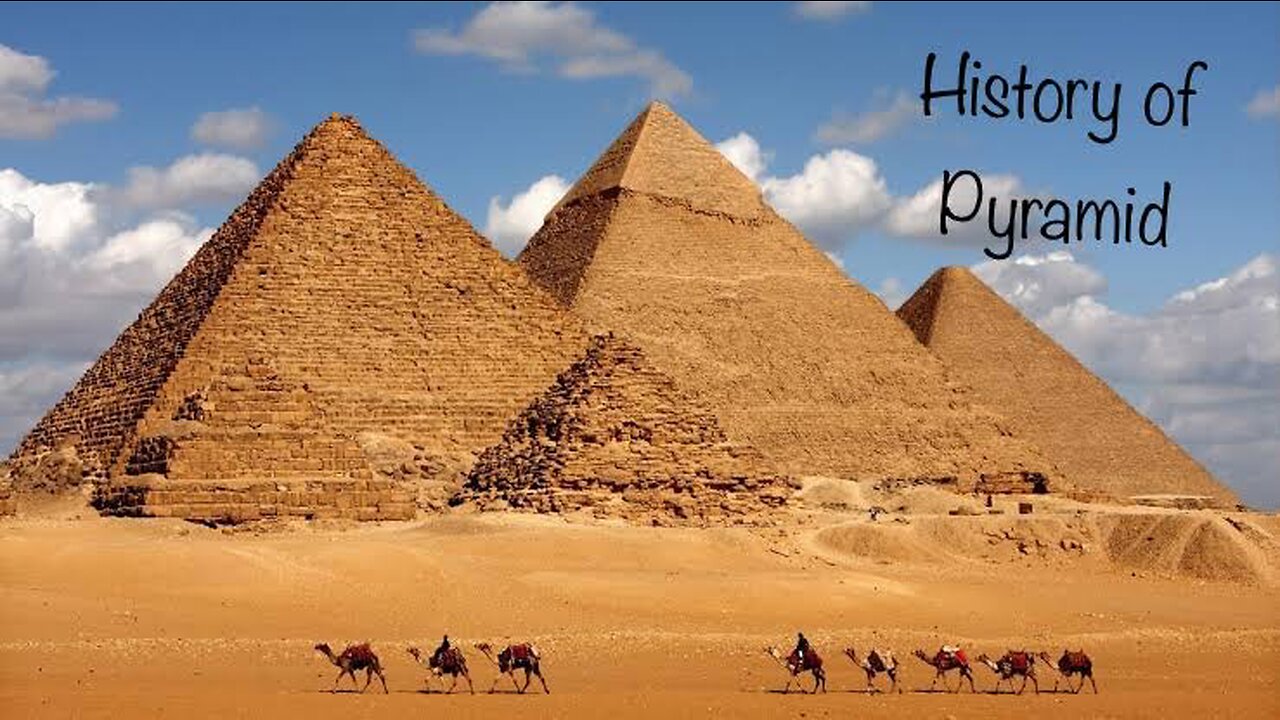 History of Pyramids