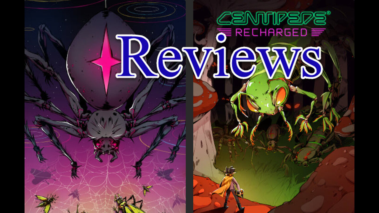 Thomas Hamilton Reviews: "Centipede Recharged" & "Black Widow Recharged"