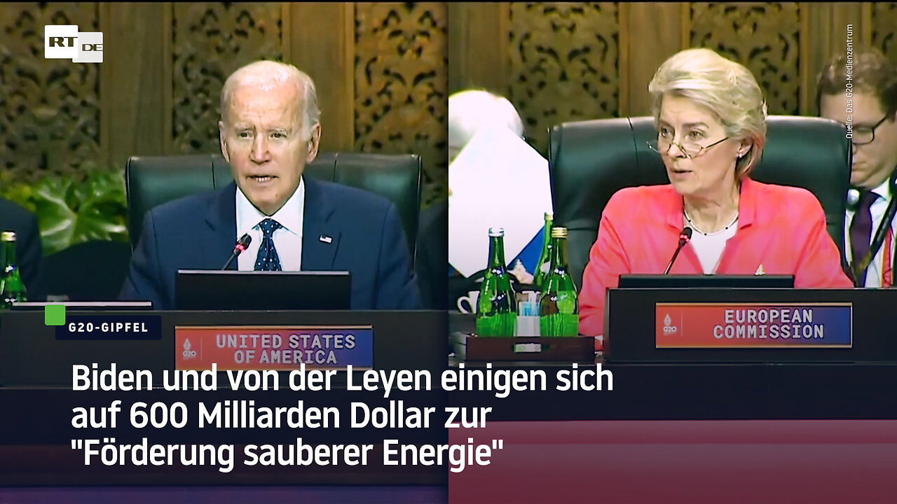 Biden und von der Leyen einigen sich auf 600 Milliarden Dollar zur "Förderung sauberer Energie"