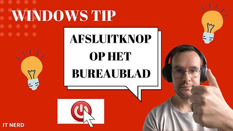 Windows tip: Windows Afsluit knop maken (snelkoppeling)