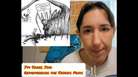 I'm Sorry, Jon: Remembering the Satanic Panic Social Contagion