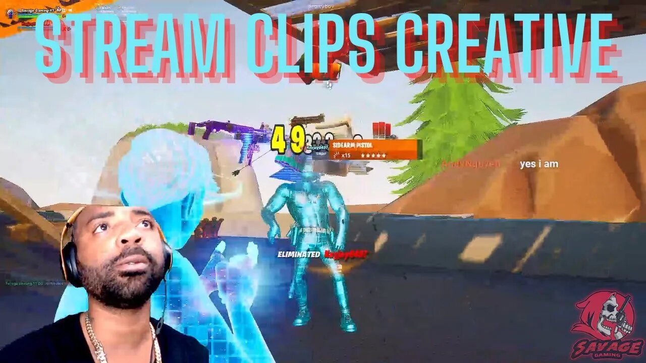 FORTNITE [LIVE] STREAM CLIPS CREATIVE EDITION