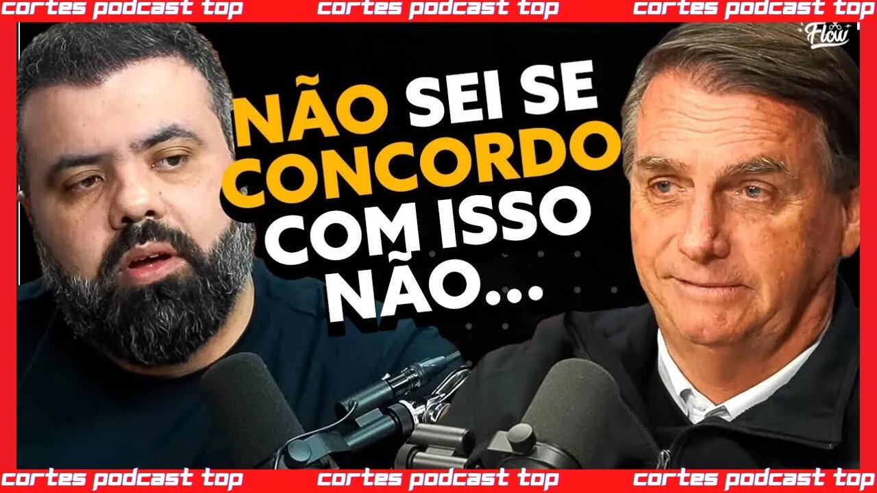 IGOR discorda de BOLSONARO sobre escolhas do GOVERNO #CortesPodcastTop