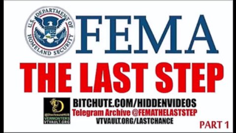 FEMA: The Last Step - Part 1