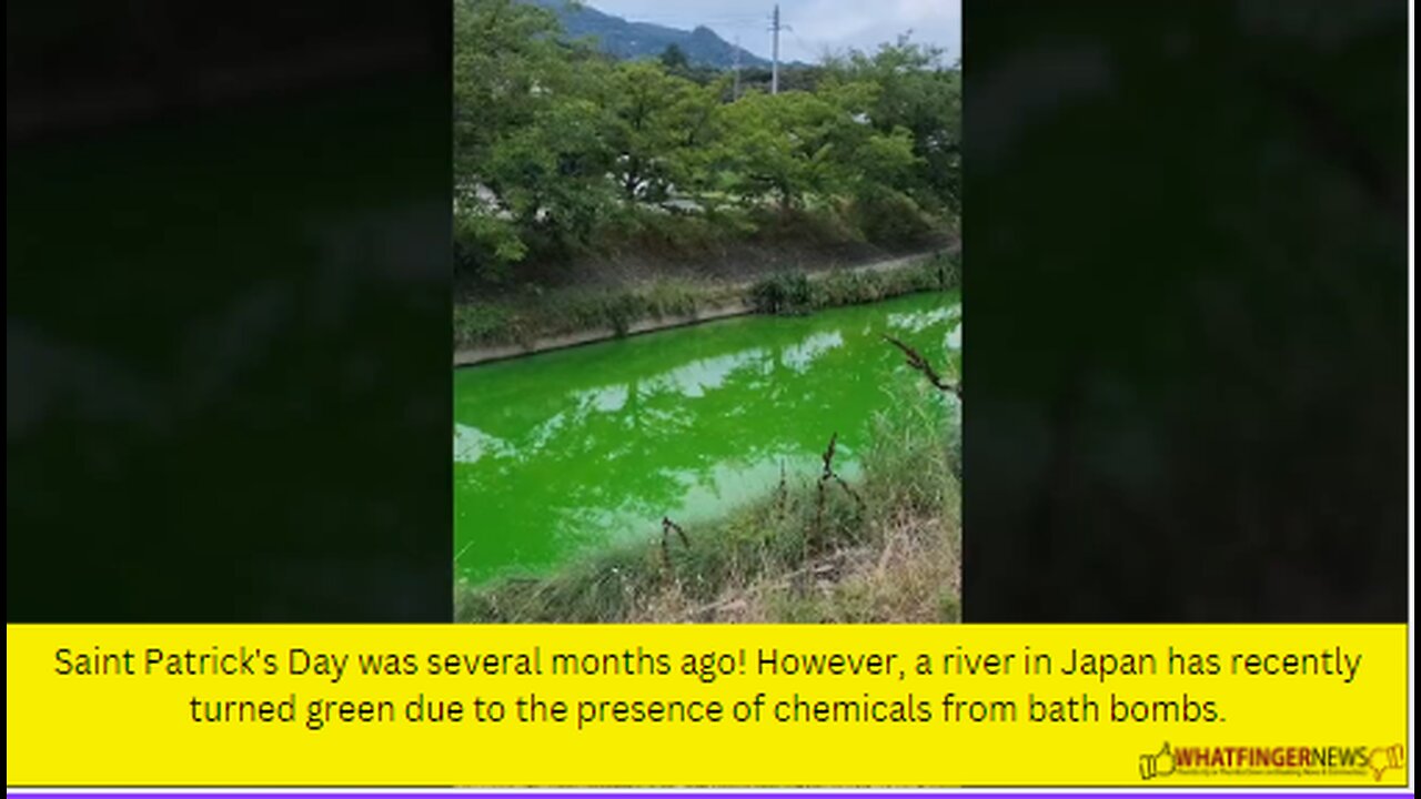 Saint Patrick's Day was several months ago! However, a river in Japan has recently turned green