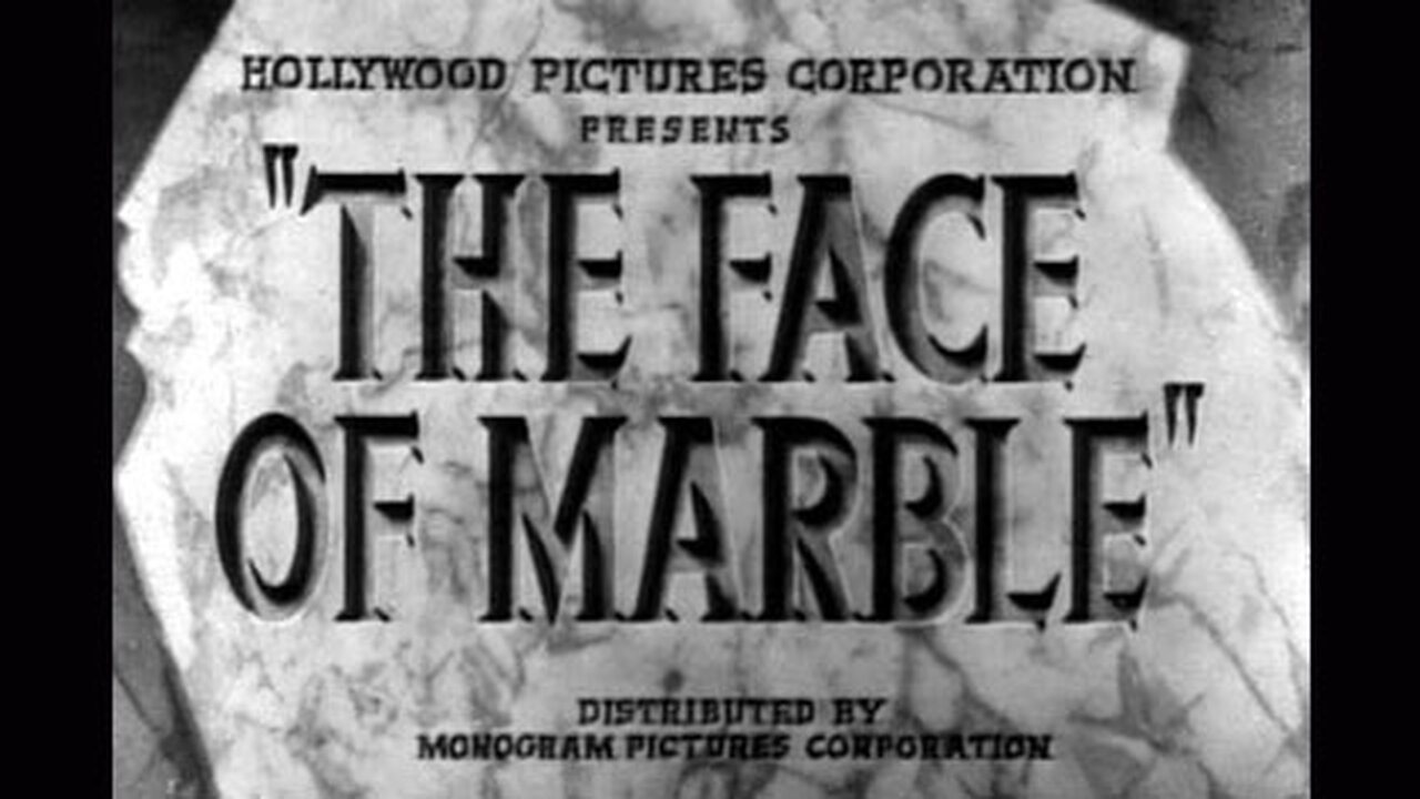 The Face of Marble (1946) movie