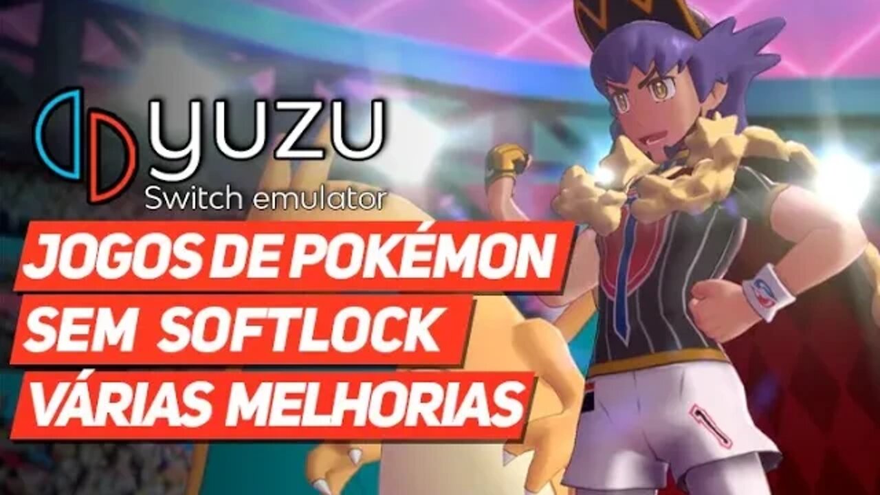 Yuzu | POKÉMON SWORD/SHIELD E LET'S GO TOTALMENTE JOGÁVEIS! CORREÇÕES DE SOFTLOCKS!