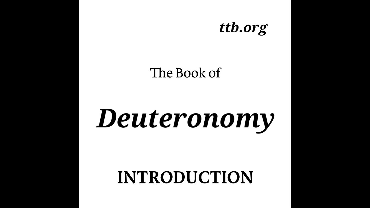 Deuteronomy (Introduction) (Bible Study)