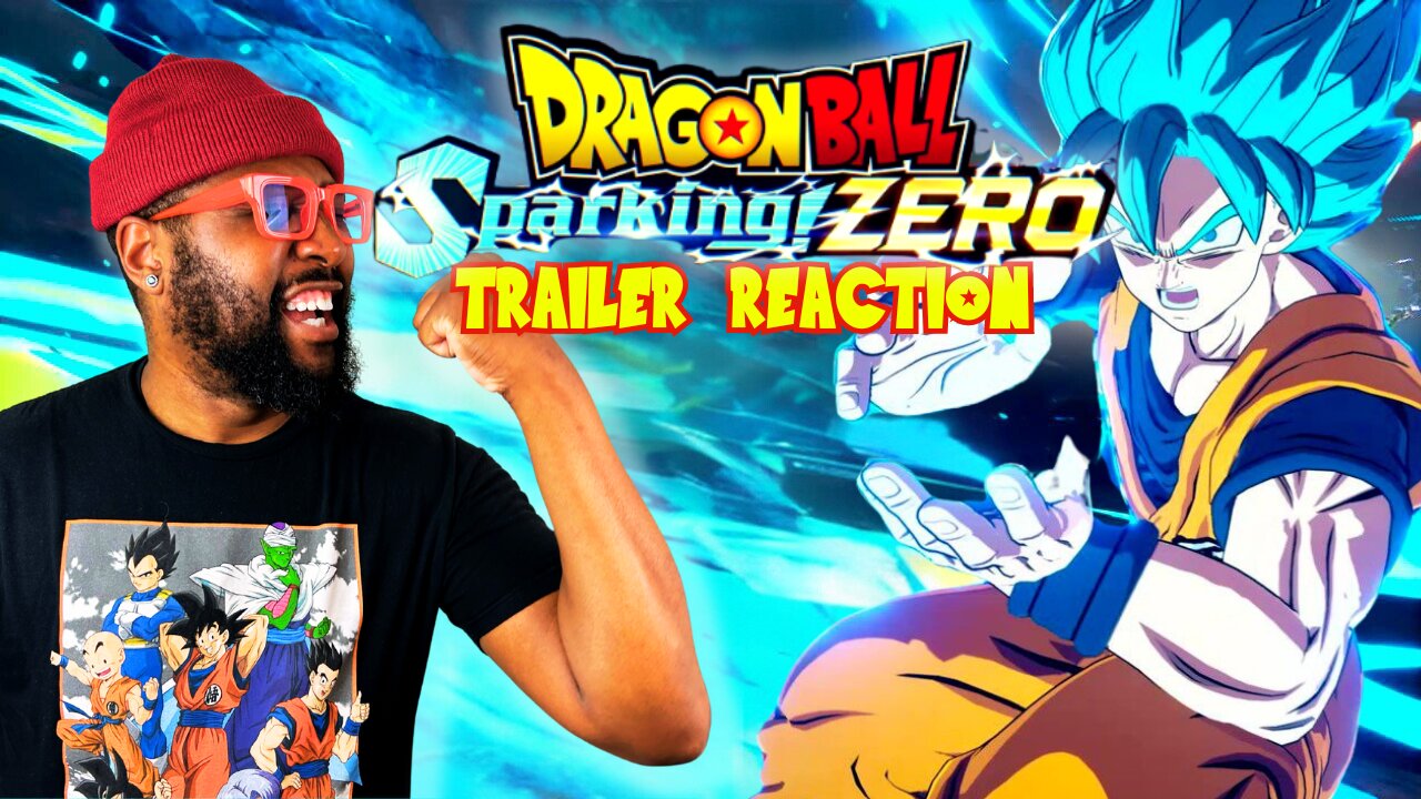 DRAGON BALL: SPARKING! ZERO OFFICIAL TRAILER REACTION