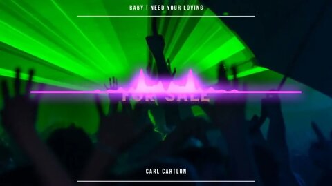 Carl C. - Baby I Need Your Loving