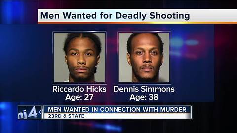 Two wanted for deadly State Street shooting