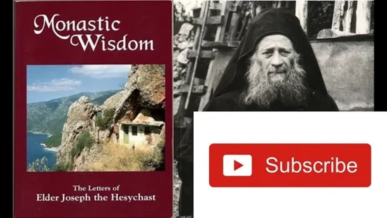 Monastic Wisdom: Letters of St. Joseph the Hesychast