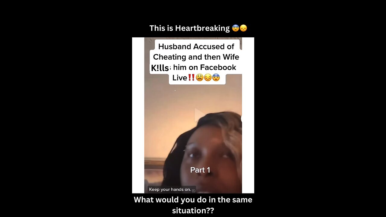 😨WOMAN ENDS HUSBAND LIFE ON FACEBOOK LIVE