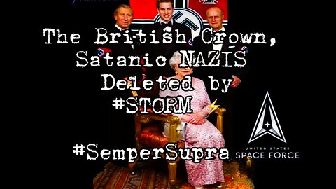 BUM! ODtajnione: US Mil. Op. STORM usunął satanistyczną brytyjską koronę NAZI – Wiosna ...