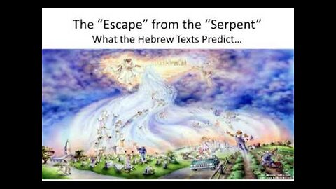 ~ Escape from the Serpent: Proof for the Rapture ~