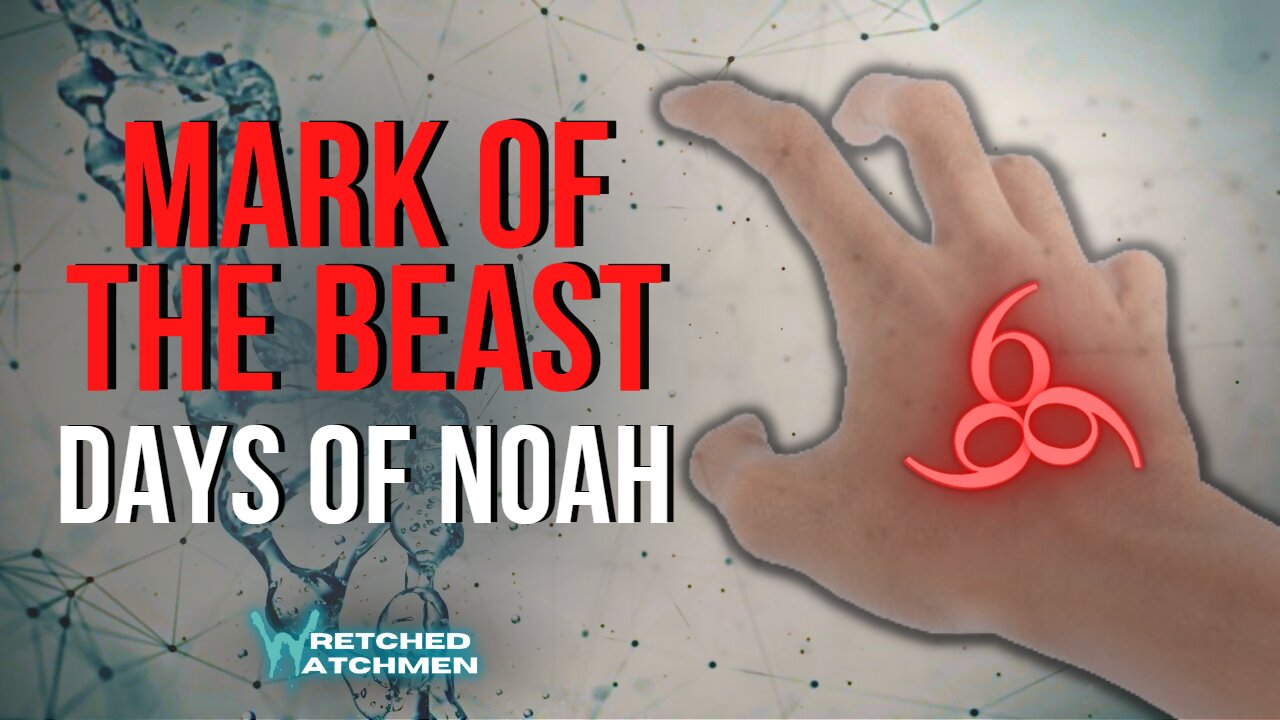 Mark Of The Beast: Days Of Noah