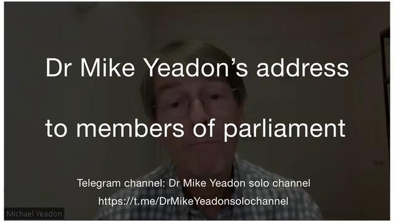 Dr. Mike Yeadon's address to the Members of UK Parliament 4th December 2023.