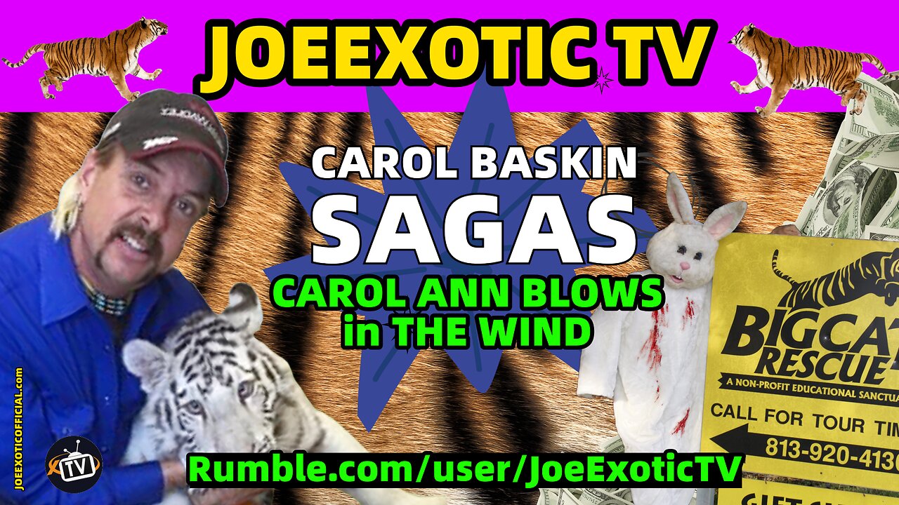 Joe Exotic TV- Carole Ann Blows in the Wind