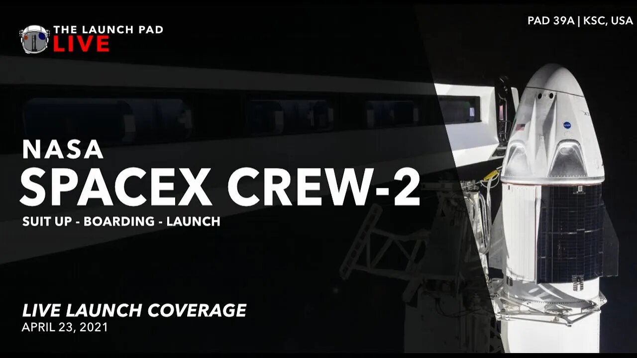 Watch NASA's SpaceX Crew-2 Launch to the ISS | Live Launch Coverage