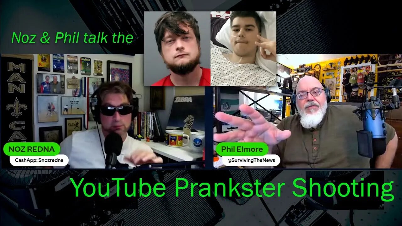 Noz & Phil Elmore talk YouTuber shot while filming prank