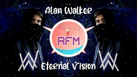 Eternal Vision - Alan Walker - Royalty Free Music RFM2K