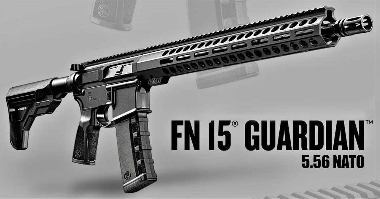 FN 15 Guardian 5.56 - MVP Selection