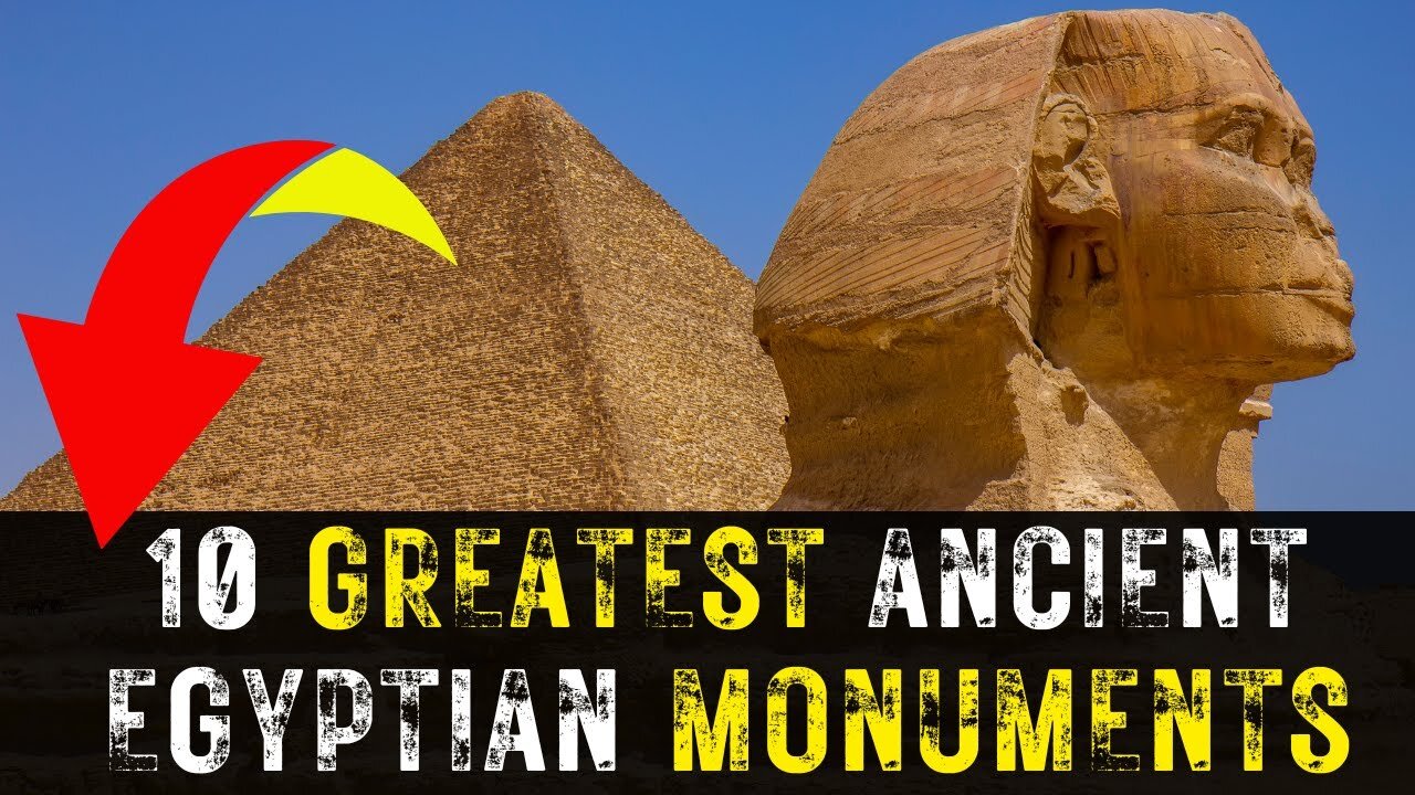 10 Most Impressive Monuments of Ancient Egypt - Travel Video