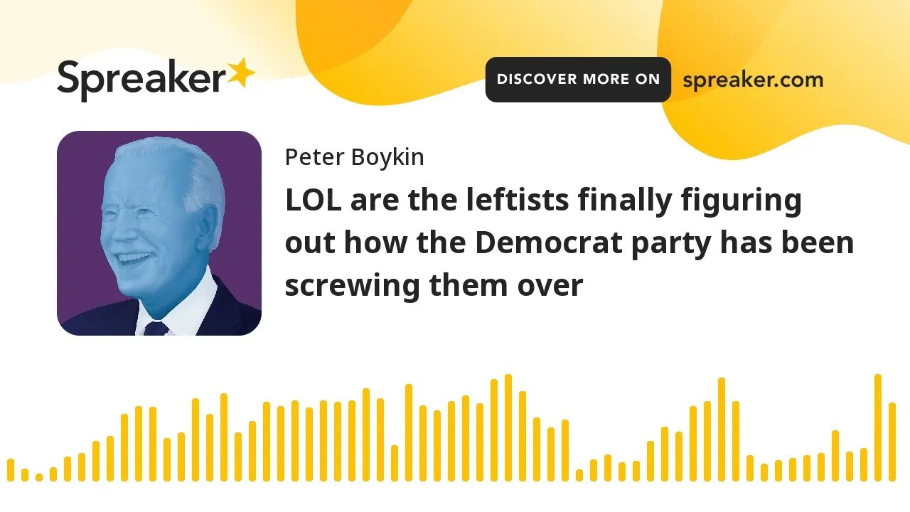 LOL are the leftists finally figuring out how the Democrat party has been screwing them over