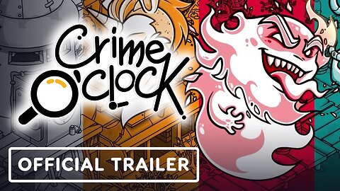Crime O'Clock - Official Nintendo Switch Launch Trailer