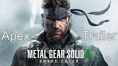 Metal Gear Solid 3 : Apex Remake Trailer