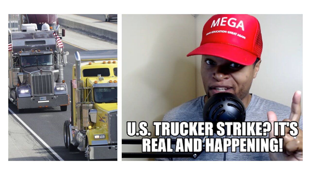 U.S. Trucker Strike? It's Real and Happening!