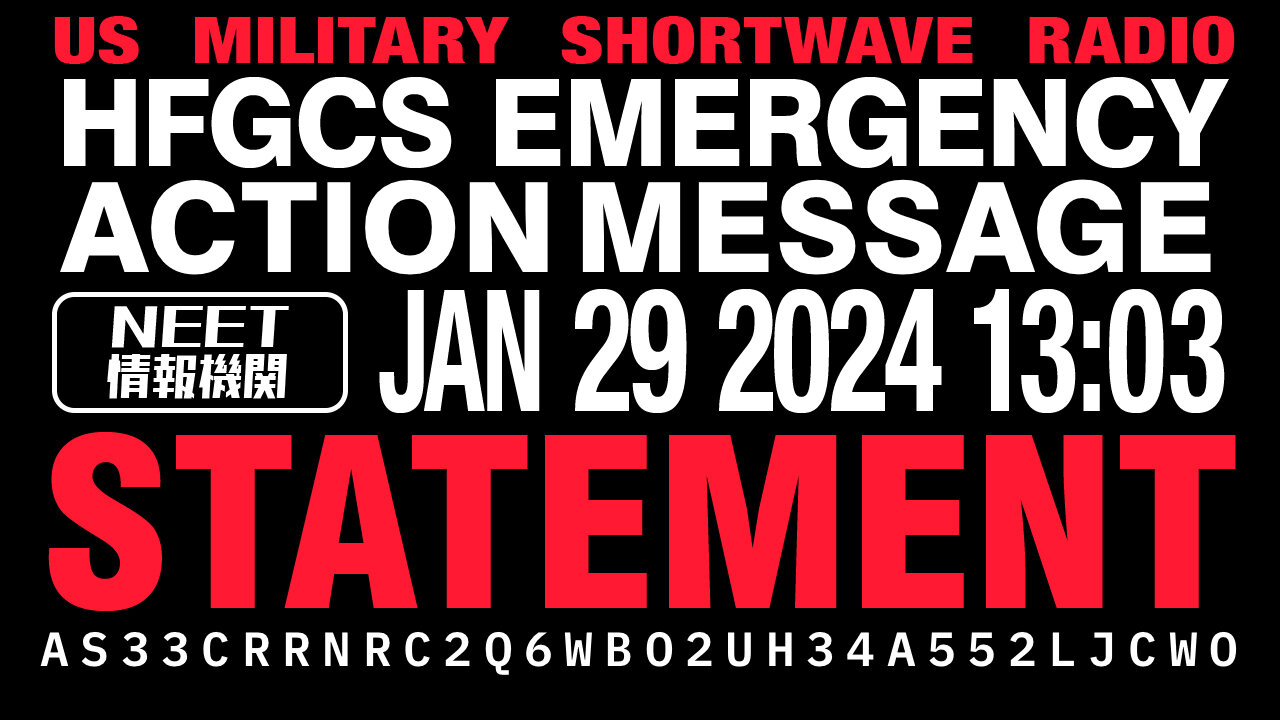 US Military Radio | EAM Emergency Action Message | STATEMENT | January 29 2024