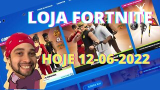 LOJA FORTNITE HOJE 12-06-2022