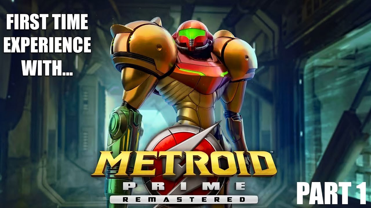 First Time Experience With... Metroid Prime Remastered (Part 1)