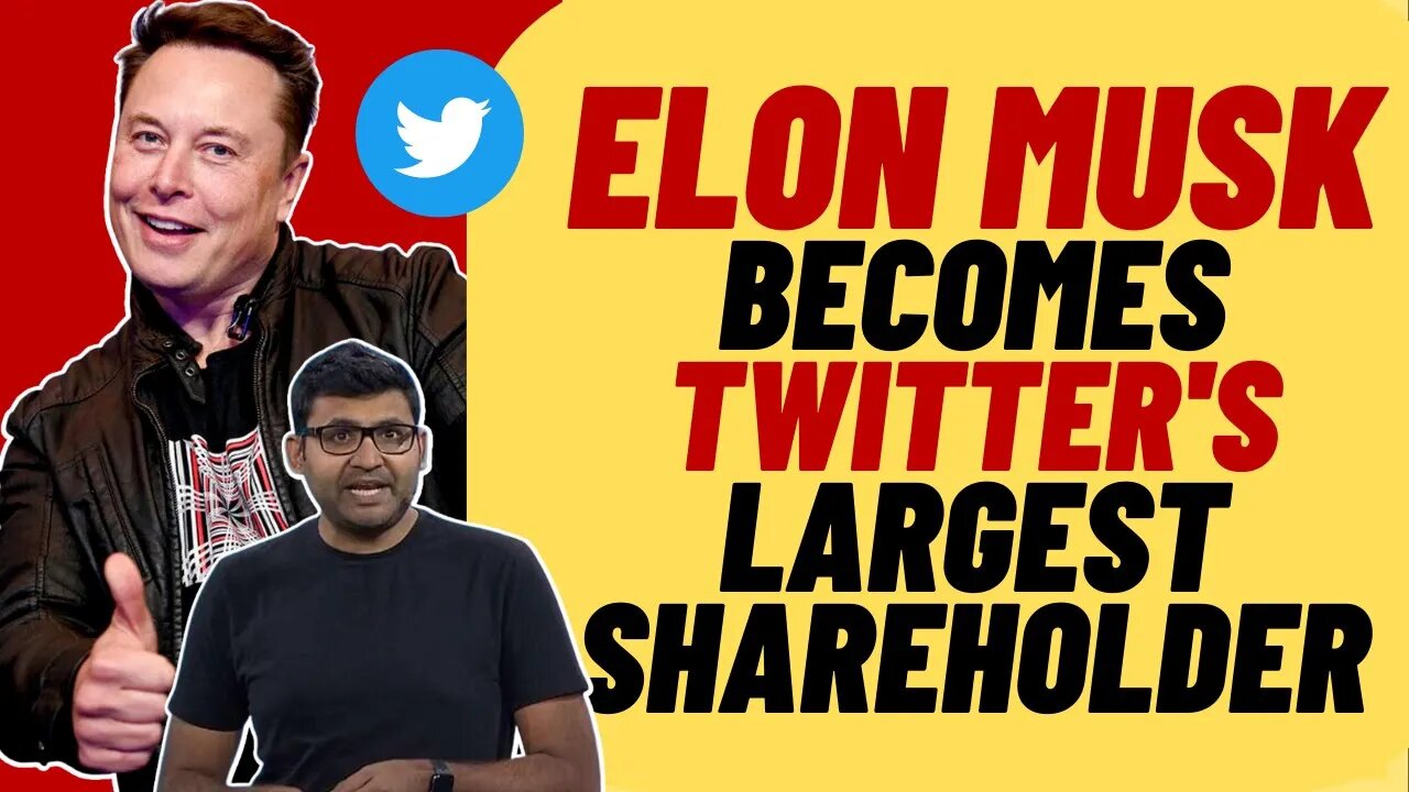 Elon Musk Becomes Twitter's Largest Shareholder - What Does This Mean?