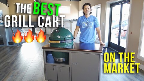 Is THIS the best grill cart out there. Carts designed for Big Green Egg, Kamado Joe, Primo & More