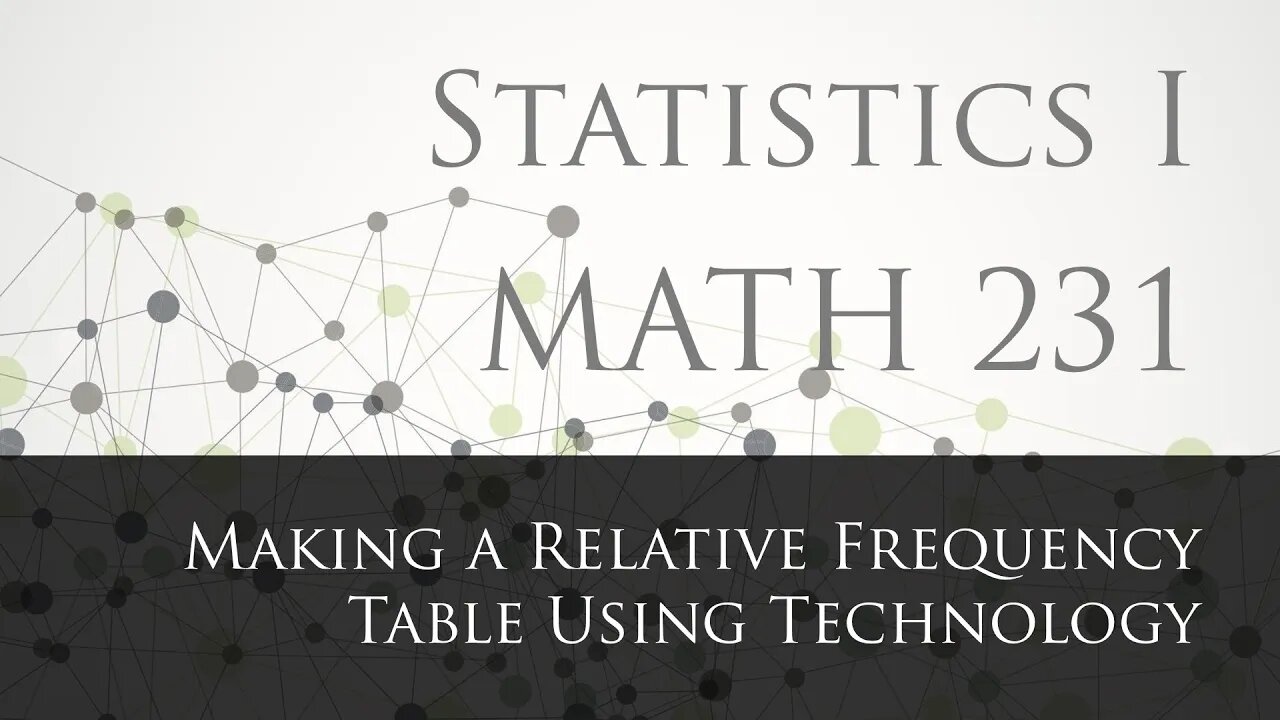 Making a Relative Frequency Table Using Technology