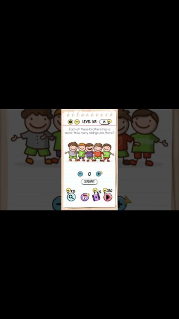 Brain Test Tricky Puzzles Level 105 How many siblings are there?