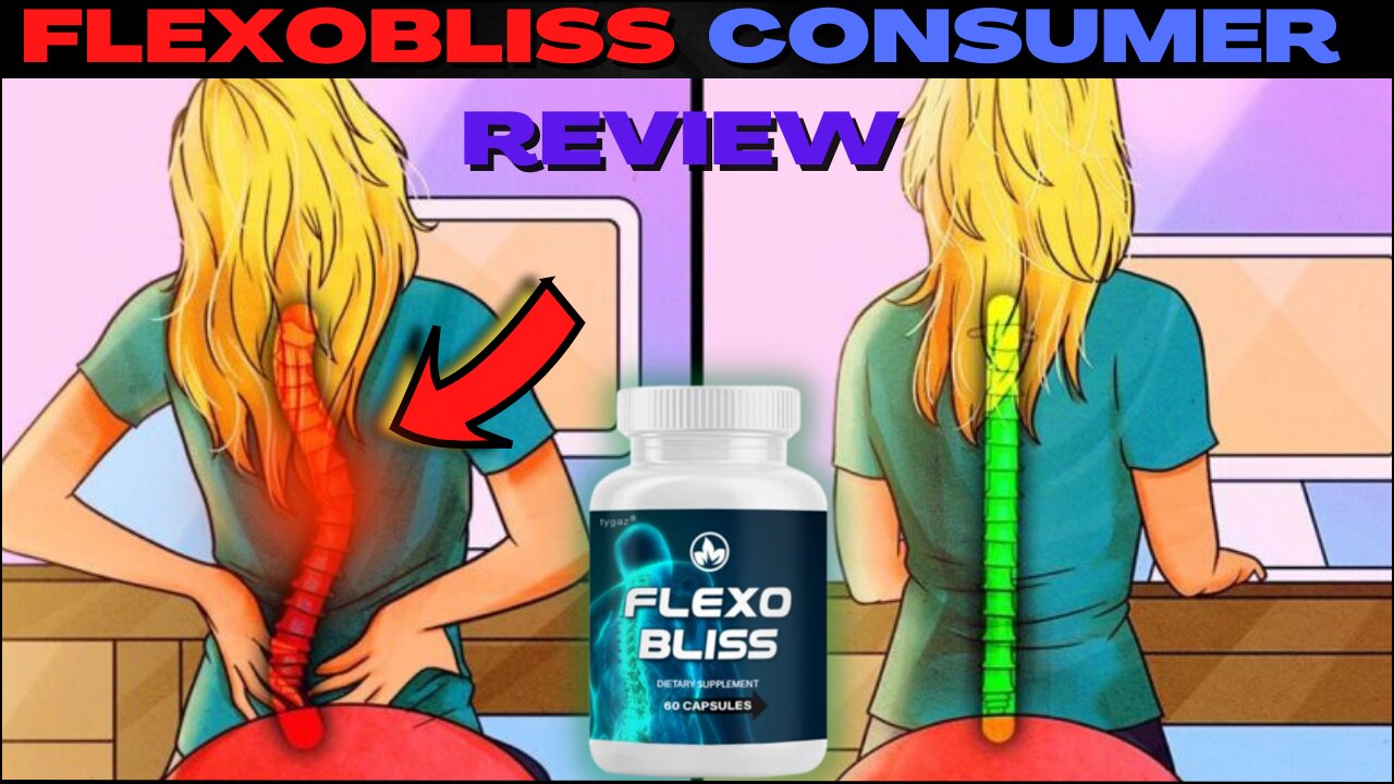 FLEXOBLISS Reviews : INGREDIENTS || SIDE EFFECTS || NEGATIVE CUSTOMER || COMPLAINTS 2023