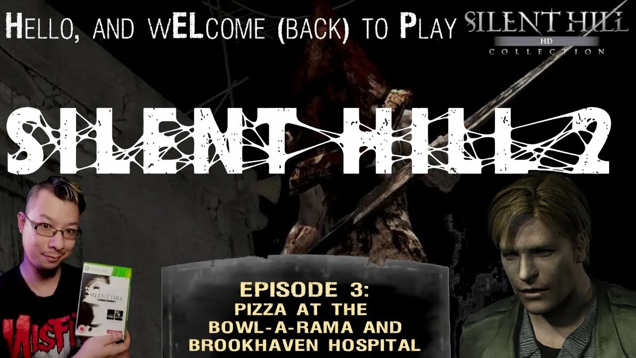 SILENT HILL 2 (HD) - Episode #3: Pizza at The Bowl-A-Rama and Brookhaven Hospital Park [Xbox 360]