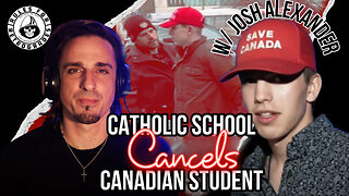 Catholic School CANCELS Student w/ Josh Alexander