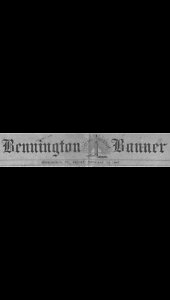 Bennington Banner Part 1 of 2