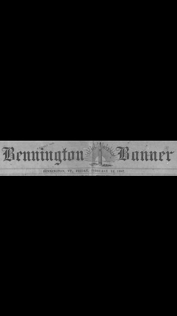 Bennington Banner Part 1 of 2