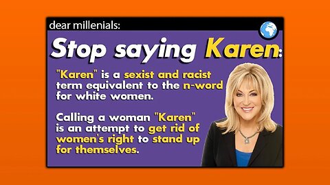 Stop Saying Karen, It's Super Offensive