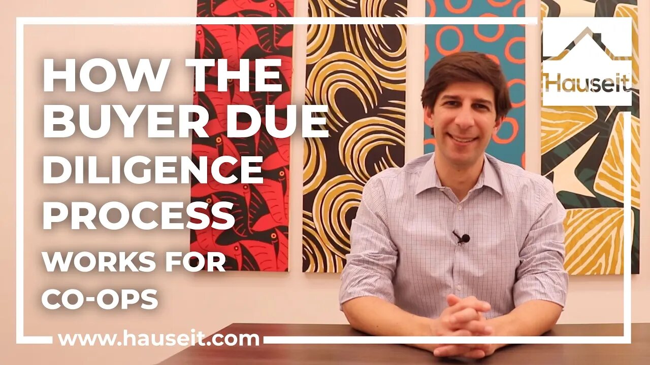 How the Buyer Due Diligence Process Works for Co-ops